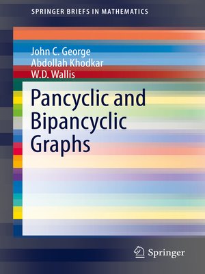 cover image of Pancyclic and Bipancyclic Graphs
